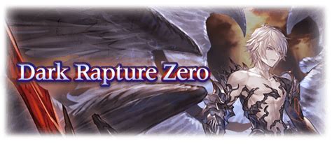 Dark Rapture Zero – GBF Guide.
